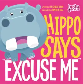 Read: Hello Book Genius: Hippo Says "Excuse Me"
