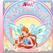 I Want to Be a Fairy (Winx Club) - Various Authors