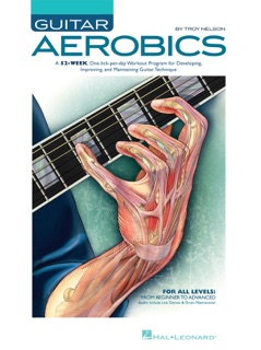 Guitar Aerobics (with Audio) by Troy Nelson