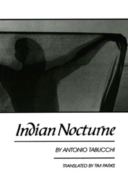 Indian Nocturne - Antonio Tabucchi & Tim Parks