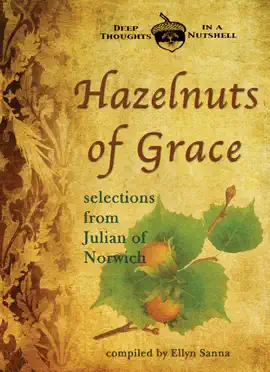 Hazelnuts of Grace