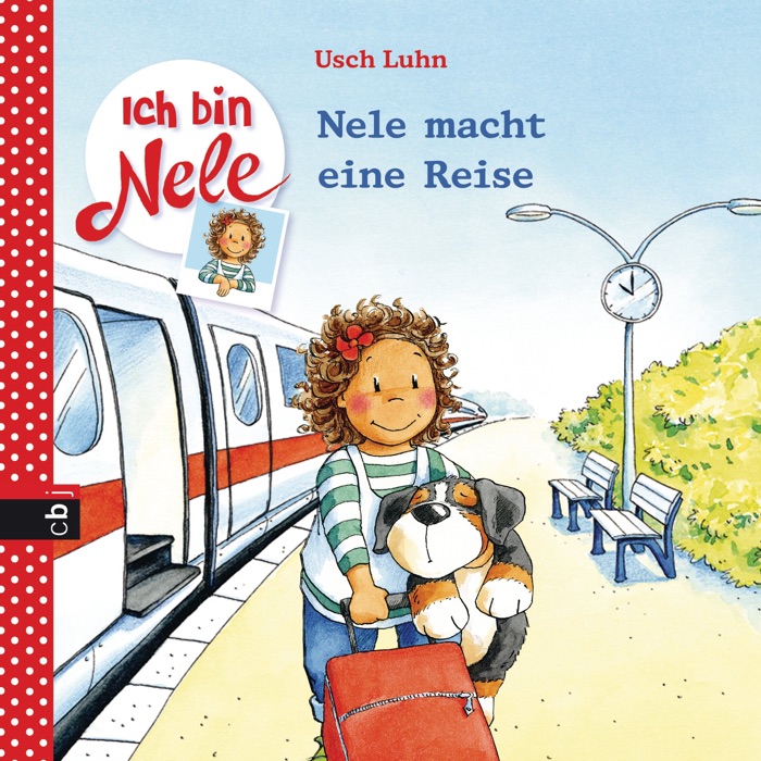 Ich bin Nele - Nele macht eine Reise