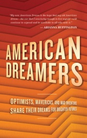 American Dreamers - Nick Barham, Ed Finn, Yul Kwon, Arianna Huffington, Israel Bayer, K. Michael Merrill, John Hockenberry, Claire L. Evans, Susan McKee Reese, SoulPancake feat. Rainn Wilson, Stan Lee, Shannon Galpin, Jamie Hyneman and Adam Savage, Nirvan Mullick, Dr. Cameron M. Smith, Michelle Rowley, Ann Friedman, Danny Kennedy, Curtis Kulig, Cindy Gallop, Justin, Travis, and Griffin McElroy, Tim Wise, Melissa Hanna, Richard Nash, Matthew Dickman, Rae Bryant, Creston Davis, Kurt Andersen, Dr. Robert Zubrin, Amber Case, John Zogby, Ani Zonneveld, Natalie Bailey, Panthea Lee and Zack Brisson, Jon Friedman, Nader Tehrani, Ellen Dunham-Jones, Alexander Rose, Hideshi Hamaguchi, John Maeda, Leslie Bradshaw, Aaron Koblin, Richard Saul Wurman, Matthew Matthew, Baratunde Thurston, Ji Lee, Nisha Chittal, Jason Pollock, Naomi Pomeroy, Jessie Zapotechne & Chris Anderson