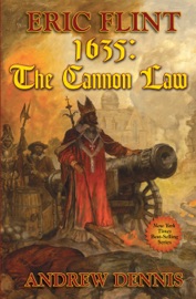 1635: The Cannon Law - Eric Flint & Andrew Dennis
