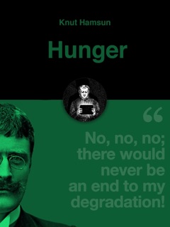Hunger by Knut Hamsun