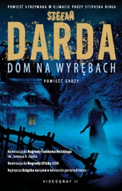 Dom na wyrębach - Stefan Darda