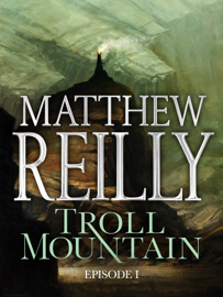 EUROPESE OMROEP | MUSIC | Troll Mountain: Episode I - Matthew Reilly