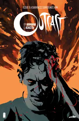 Read: Outcast by Kirkman Book & Azaceta #1