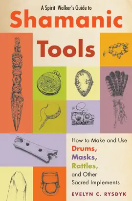 Read: Book A Spirit Walker's Guide to Shamanic Tools