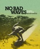 Book No Bad Waves