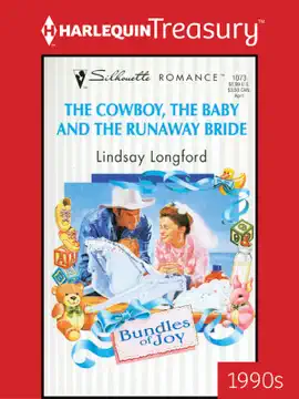 Read: THE COWBOY, THE BABY Book AND THE RUNAWAY BRIDE