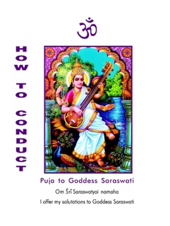 How to Conduct Puja to Goddess Saraswati by A. V. Srinivasan
