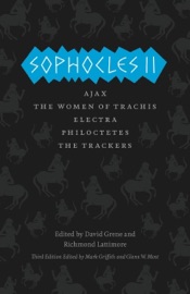 Sophocles II - Sophocles, Mark Griffith, Glenn W. Most, David Grene & Richmond Lattimore