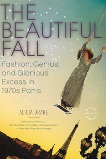 The Beautiful Fall by Alicia Drake