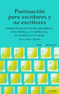 Puntuación para escritores y no escritores Book Cover