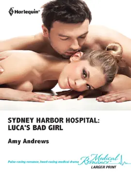 Read: Sydney Harbor Hospital: Luca's Book Bad Girl