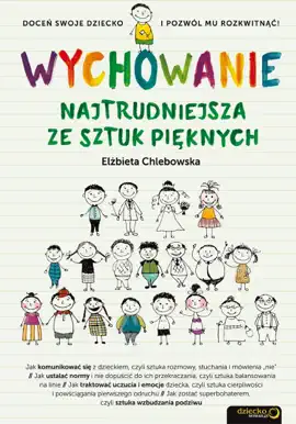 Read: Wychowanie. Najtrudniejsza ze sztuk Book pięknych