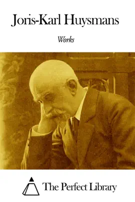 Read: Book Works of Joris-Karl Huysmans