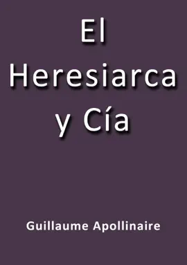 Read: El Heresiarca Book y cía