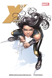X-23: Target X - Craig Kyle, Christopher Yost & Mike Choi