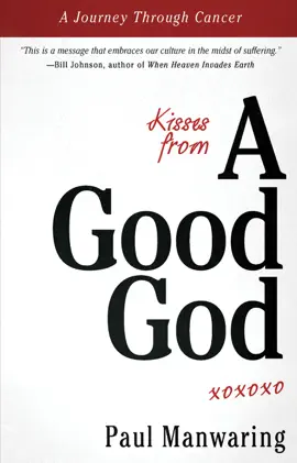 Kisses from a Good God