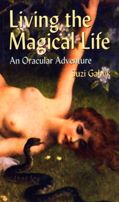 Living the Magical Life
