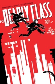 Deadly Class #3 - Rick Remender & Wes Craig
