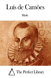 Works of Luís de Camões by Luís de Camões