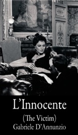 L'Innocente - Gabriele D'Annunzio