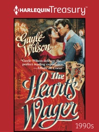 THE HEART'S WAGER - Gayle Wilson
