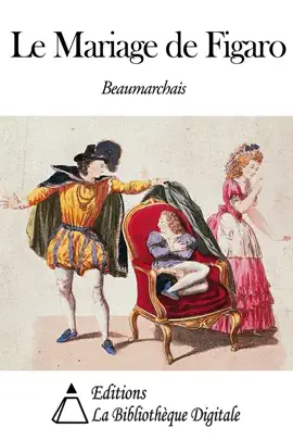 Read: Book Le Mariage de Figaro