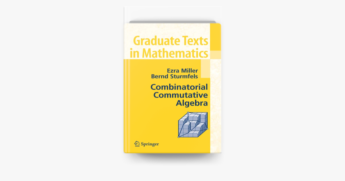 Combinatorial Commutative Algebra on Apple Books