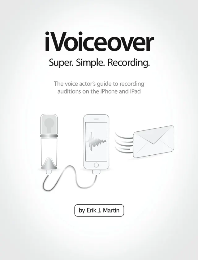 iVoiceover, Super. Simple. Recording.