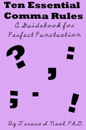 Ten Essential Comma Rules