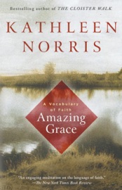 Amazing Grace - Kathleen Norris