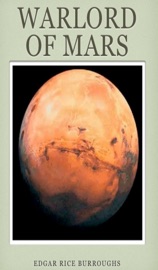 Warlord of Mars - Xiang Ronghua & Edgar Rice Burroughs