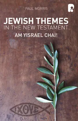Read: Jewish Themes in the New Testament Book