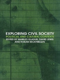 Exploring Civil Society - Marlies Glasius, David Lewis & Hakan Seckinelgin
