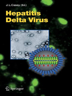 Hepatitis Delta Virus by John L. Casey