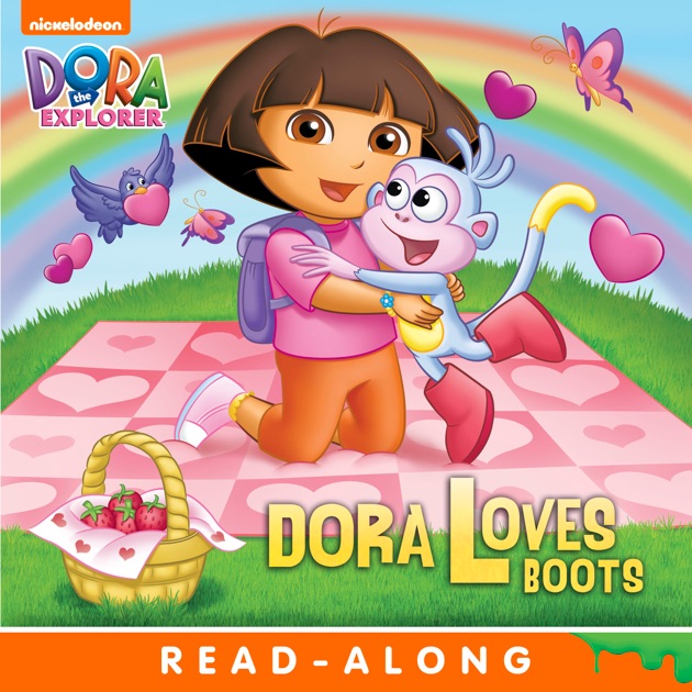 Dora Loves Boots ReadAlong Storybook (Dora the Explorer) by