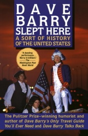 Dave Barry Slept Here - Dave Barry