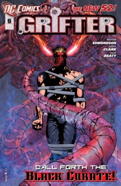 Grifter (2011-2013) #6 - Nathan Edmondson & Scott Clark