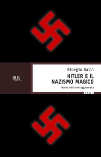 Hitler e il nazismo magico by Giorgio Galli