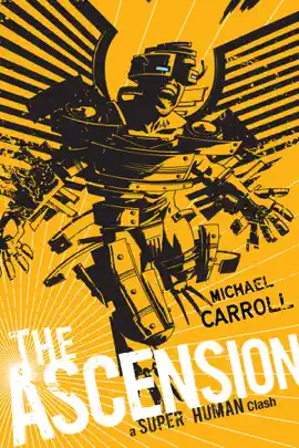 Read: The Ascension: A Super Human Clash Book