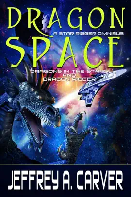 Read: Dragon Space: A Book Star Rigger Omnibus