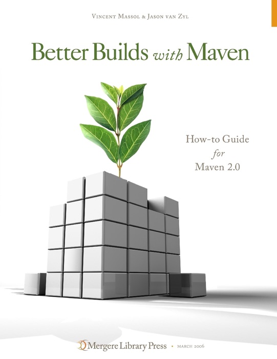 Better Builds With Maven