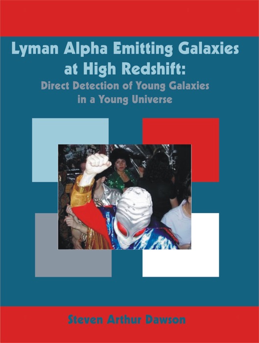 Lyman Alpha Emitting Galaxies at High Redshift