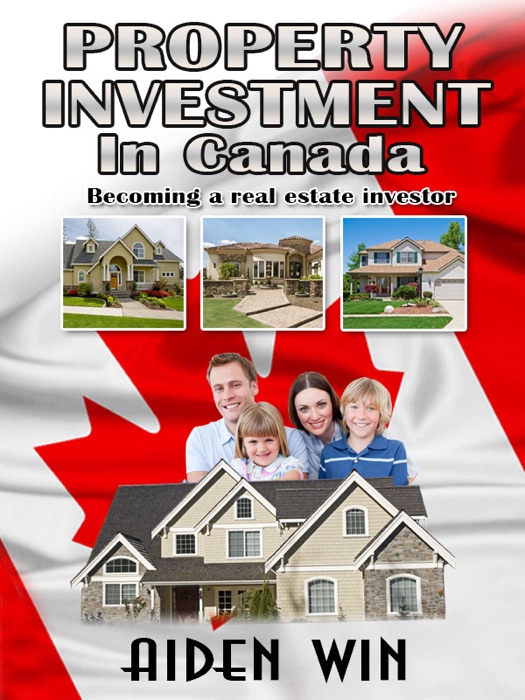 Property Investment In Canada