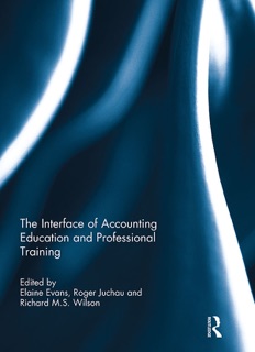 The Interface of Accounting Education and Professional Training by Elaine Evans, Roger Juchau & Richard M.S. Wilson