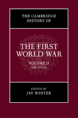 The Cambridge History of the First World War: Volume II